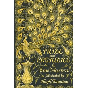 Austen, Jane Pride and Prejudice: Vintage Cover, Illustrated by Hugh Thomson, 160 Illustrations Austen, Jane Pride and Prejudice: Vintage Cover, Illustrated by Hugh Thomson, 160 Illustrations