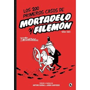 Ibáñez, Francisco Los 200 primeros casos de Mortadelo y Filemón (Bruguera Clásica) Ibáñez, Francisco Los 200 primeros casos de Mortadelo y Filemón (Bruguera Clásica)