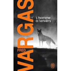 Vargas, Fred L'homme a l'envers (Nouveau Policier) Vargas, Fred L'homme a l'envers (Nouveau Policier)