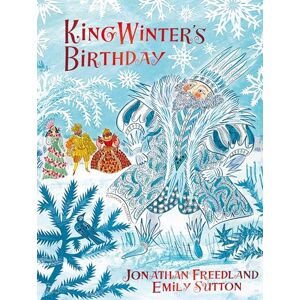 Freedland, Jonathan King Winter's Birthday Freedland, Jonathan King Winter's Birthday