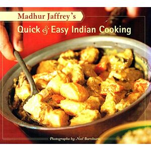 Jaffrey, Madhur Madhur Jaffrey's Quick & Easy Indian Cooking Jaffrey, Madhur Madhur Jaffrey's Quick & Easy Indian Cooking