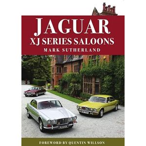 Sutherland, Mark Jaguar XJ Series Saloons Sutherland, Mark Jaguar XJ Series Saloons