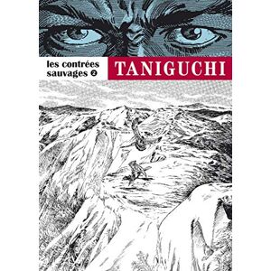 Taniguchi, Jirô Les Contrées sauvages (2) Taniguchi, Jirô Les Contrées sauvages (2)