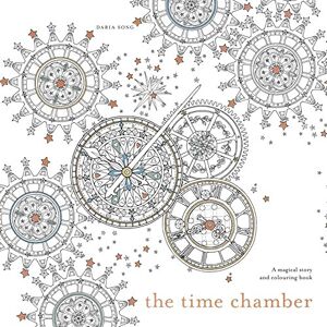 Song, Daria The Time Chamber: A magical story and colouring book Song, Daria The Time Chamber: A magical story and colouring book