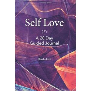 Roth Self Love: A 28 Day Guided Journey: Self Love is an often misunderstood and sometimes right-out rejected concept. Some mistake it for selfishness, ... ("I'm not worthy") to even consider it. Roth Self Love: A 28 Day Guided Journey: Self Love is an often misunderstood and sometimes right-out rejected concept. Some mistake it for selfishness, ... ("I'm not worthy") to even consider it.