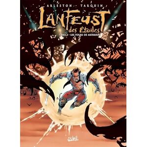 Lanfeust des étoiles, tome 2 : Les Tours de Meirrion Lanfeust des étoiles, tome 2 : Les Tours de Meirrion