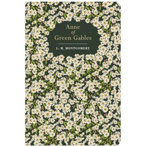 Montgomery, Lucy Maud Anne of Green Gables (Chiltern Classics) Montgomery, Lucy Maud Anne of Green Gables (Chiltern Classics)