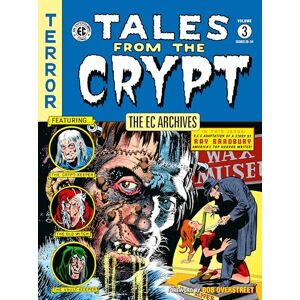 Al Feldstein EC Archives: Tales from the Crypt Volume 3, The (Tales from the Crypt, 3): EC Archives; Issues 29-34 Al Feldstein EC Archives: Tales from the Crypt Volume 3, The (Tales from the Crypt, 3): EC Archives; Issues 29-34