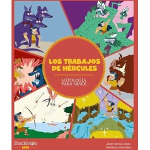 Alonso López, Javier Los trabajos de Hércules: Las mejores historias de la mitología griega y romana, convertidas en preciosos cuentos para niños.: 2 (Mitología para niños) Alonso López, Javier Los trabajos de Hércules: Las mejores historias de la mitología griega y romana, convertidas en preciosos cuentos para niños.: 2 (Mitología para niños)