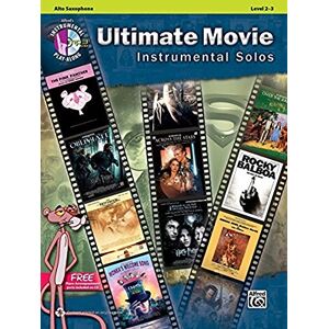 Alfred Music Ultimate Movie Instrumental Solos: Alto Sax (Book & CD) Alfred Music Ultimate Movie Instrumental Solos: Alto Sax (Book & CD)