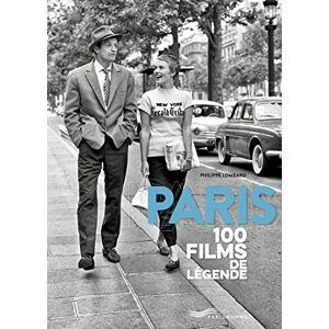 Lombard, Philippe Paris 100 films de légende Lombard, Philippe Paris 100 films de légende