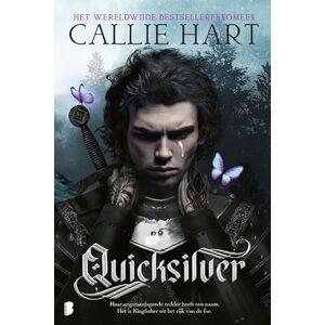 Hart, Callie Quicksilver: Deel 1 Fae & alchemie-serie (Fae & alchemie, 1) Hart, Callie Quicksilver: Deel 1 Fae & alchemie-serie (Fae & alchemie, 1)