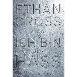Cross Ich bin der Hass Cross Ich bin der Hass
