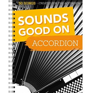 Various Sounds Good On Accordion: 50 Songs Created. Various Sounds Good On Accordion: 50 Songs Created.