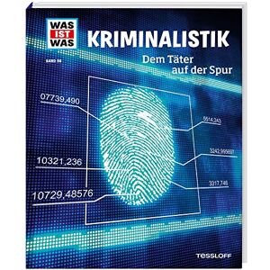 Flessner, Bernd WAS IST WAS Band 98 Kriminalistik. Dem Täter auf der Spur Flessner, Bernd WAS IST WAS Band 98 Kriminalistik. Dem Täter auf der Spur