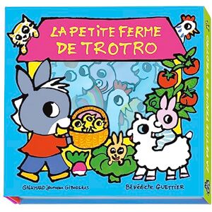 Guettier, Bénédicte La petite ferme de Trotro: Livre-coffret Guettier, Bénédicte La petite ferme de Trotro: Livre-coffret