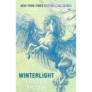 Britain, Kristen Winterlight: Book Seven (Green Rider) Britain, Kristen Winterlight: Book Seven (Green Rider)