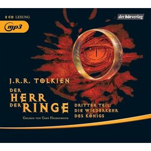 Tolkien, J.R.R. Der Herr der Ringe. Dritter Teil: Die Wiederkehr des Königs Tolkien, J.R.R. Der Herr der Ringe. Dritter Teil: Die Wiederkehr des Königs