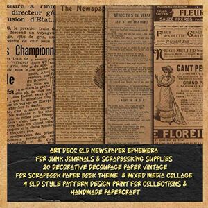 raagji, leaka art deco old newspaper ephemera for junk journals & scrapbooking supplies 20 decorative decoupage paper vintage for scrapbook paper book theme & mixed ... & handmade papercraft: aged scrapbooking raagji, leaka art deco old newspaper ephemera for junk journals & scrapbooking supplies 20 decorative decoupage paper vintage for scrapbook paper book theme & mixed ... & handmade papercraft: aged scrapbooking