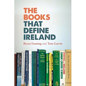 Fanning, Bryan The Books That Define Ireland Fanning, Bryan The Books That Define Ireland