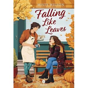 Wilson Falling Like Leaves Wilson Falling Like Leaves