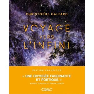 Galfard, Christophe Voyage vers l'infini Nouvelle édition collector: La fascinante épopée du télescope James-Webb Galfard, Christophe Voyage vers l'infini Nouvelle édition collector: La fascinante épopée du télescope James-Webb