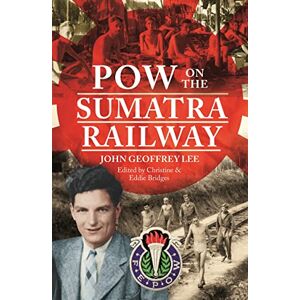 Bridges, Christine POW on the Sumatra Railway Bridges, Christine POW on the Sumatra Railway