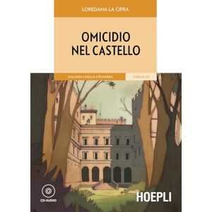 La Cifra, Loredana Omicidio nel castello. Con CD Audio La Cifra, Loredana Omicidio nel castello. Con CD Audio