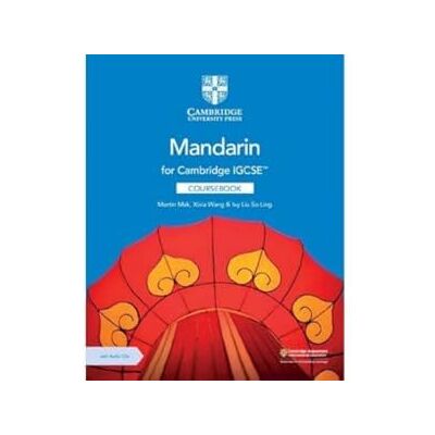 Mak, Martin Cambridge IGCSE™ Mandarin Coursebook with Audio CDs (2) (Cambridge International IGCSE) Mak, Martin Cambridge IGCSE™ Mandarin Coursebook with Audio CDs (2) (Cambridge International IGCSE)