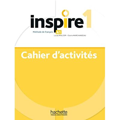 Malcor, Lucas Inspire: Cahier d'activites 1 + audio MP3 Malcor, Lucas Inspire: Cahier d'activites 1 + audio MP3