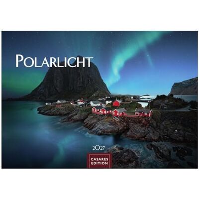Polarlicht Kalender 2027 Wandkalender Fotokalender Naturkalender 35x50cm Grosses Format Erleben Sie die Magie der Aurora Borealis für Naturenthusiasten Polarlicht Kalender 2027 Wandkalender Fotokalender Naturkalender 35x50cm Grosses Format Erleben Sie die Magie der Aurora Borealis für Naturenthusiasten