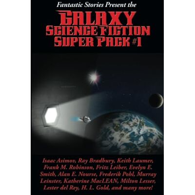 Asimov, Isaac Fantastic Stories Present the Galaxy Science Fiction Super Pack #1: A Positronic Book: 19 (Positronic Super Pack) Asimov, Isaac Fantastic Stories Present the Galaxy Science Fiction Super Pack #1: A Positronic Book: 19 (Positronic Super Pack)