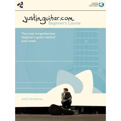 Justin Sandercoe Justinguitar.com Beginner's Course Guitar (Second Edition) Step by Step Acoustic and Electric Guitar Lessons Learn Guitar Chords Scales and Rhythm Guitar Method with CD Audio Justin Sandercoe Justinguitar.com Beginner's Course Guitar (Second Edition) Step by Step Acoustic and Electric Guitar Lessons Learn Guitar Chords Scales and Rhythm Guitar Method with CD Audio