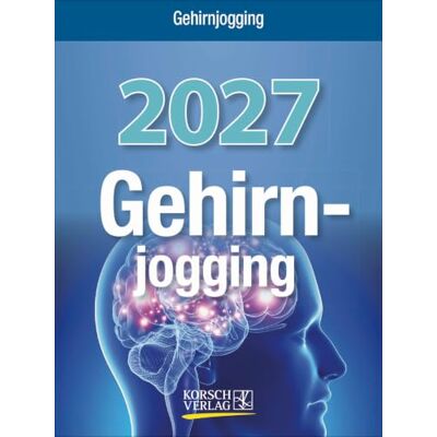 Gehirnjogging 2027: Tages-Abreisskalender mit Denkspielen und anderen Trainings I Aufstellbar I 12 x 16 cm Gehirnjogging 2027: Tages-Abreisskalender mit Denkspielen und anderen Trainings I Aufstellbar I 12 x 16 cm