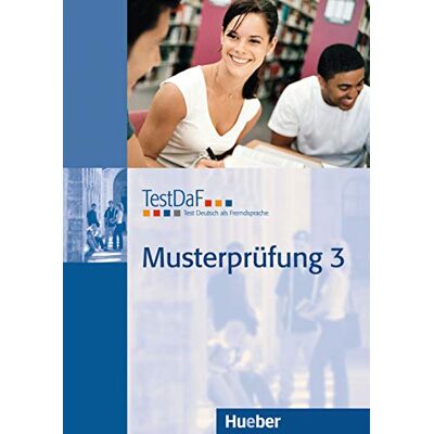 TestDaF-Institut (Hrsg.) Fit fur den TestDaF: TestDaF Musterprufung 3 Heft mit Audio-CD: Test Deutsch als Fremdsprache TestDaF-Institut (Hrsg.) Fit fur den TestDaF: TestDaF Musterprufung 3 Heft mit Audio-CD: Test Deutsch als Fremdsprache