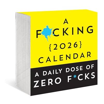 Sourcebooks A F*cking 2026 Boxed Calendar: A daily dose of zero f*cks (Calendars & Gifts to Swear By) Sourcebooks A F*cking 2026 Boxed Calendar: A daily dose of zero f*cks (Calendars & Gifts to Swear By)