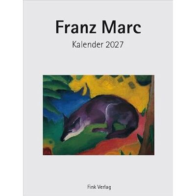 Franz Marc 2027: Kunst-Einsteckkalender Franz Marc 2027: Kunst-Einsteckkalender