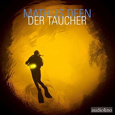 Deen, Mathijs Der Taucher Deen, Mathijs Der Taucher