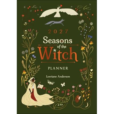 Anderson, Lorriane 2027 Seasons of the Witch Planner Calendar Anderson, Lorriane 2027 Seasons of the Witch Planner Calendar