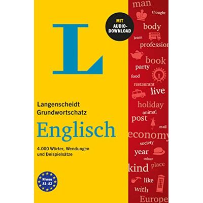 Langenscheidt Grundwortschatz Englisch: 4.000 Wörter, Wendungen und Beispielsätze mit Audio-Download Langenscheidt Grundwortschatz Englisch: 4.000 Wörter, Wendungen und Beispielsätze mit Audio-Download