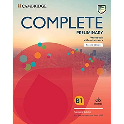 Cooke, Caroline Complete Preliminary Workbook without Answers with Audio Download: For the Revised Exam from 2020 Cooke, Caroline Complete Preliminary Workbook without Answers with Audio Download: For the Revised Exam from 2020