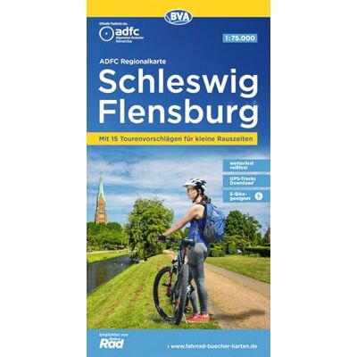 BVA ADFC Regionalkarte Schleswig Flensburg 1:75.000: mit Tagestourenvorschlägen, reiß- und wetterfest, E-Bike-geeignet, GPS-Tracks Download BVA ADFC Regionalkarte Schleswig Flensburg 1:75.000: mit Tagestourenvorschlägen, reiß- und wetterfest, E-Bike-geeignet, GPS-Tracks Download