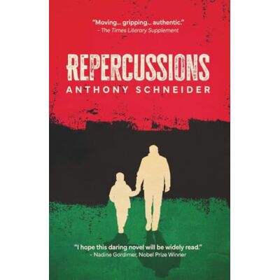 Schneider, Anthony REPERCUSSIONS Schneider, Anthony REPERCUSSIONS