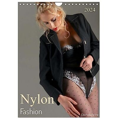 CALVENDO Nylon Fashion mit Elischeba Wilde (Wandkalender 2024 DIN A4 hoch), Monatskalender CALVENDO Nylon Fashion mit Elischeba Wilde (Wandkalender 2024 DIN A4 hoch), Monatskalender