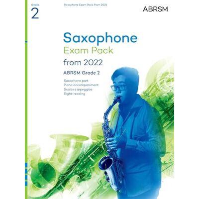 ABRSM Saxophone Exam Pack from 2022, Grade 2: Selected from the syllabus from 2022. Score & Part, Audio Downloads, Scales & Sight-Reading ( Exam Pieces) ABRSM Saxophone Exam Pack from 2022, Grade 2: Selected from the syllabus from 2022. Score & Part, Audio Downloads, Scales & Sight-Reading ( Exam Pieces)