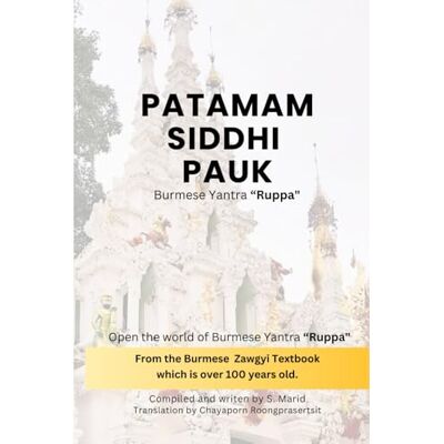 Boondhum, Mr. Tawich Patamam Siddhi Pauk – Burmese Yantra “Ruppa”: Open the world of Burmese Yantra “Ruppa” by delve into the Burmese Zawgyi book, which is over 100 years ... Esoteric Traditions: A Two-Book Bundle) Boondhum, Mr. Tawich Patamam Siddhi Pauk – Burmese Yantra “Ruppa”: Open the world of Burmese Yantra “Ruppa” by delve into the Burmese Zawgyi book, which is over 100 years ... Esoteric Traditions: A Two-Book Bundle)