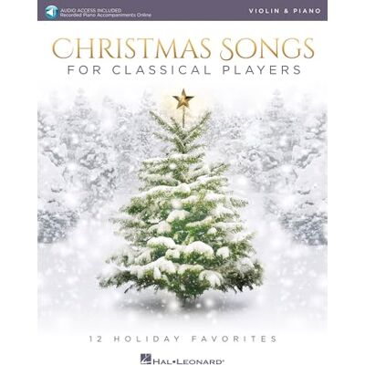 Various Christmas Songs for Classical Players. Violin And Accomp.. Includes Audio Online Various Christmas Songs for Classical Players. Violin And Accomp.. Includes Audio Online