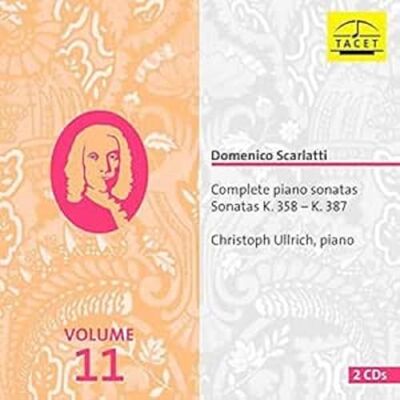 Domenico Scarlatti:Complete Piano Sonatas Vol. 11 Domenico Scarlatti:Complete Piano Sonatas Vol. 11