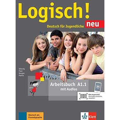 Varios autores Logisch neu in Teilbanden: Arbeitsbuch A1.1 mit Audios zum Download Varios autores Logisch neu in Teilbanden: Arbeitsbuch A1.1 mit Audios zum Download