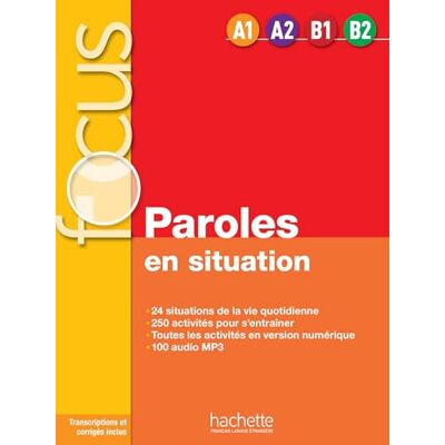Guimbretiere, Elisabeth Paroles en situations Livre + CD (A1-B2): Focus: Paroles En Situations + CD Audio + Parcours Digital Guimbretiere, Elisabeth Paroles en situations Livre + CD (A1-B2): Focus: Paroles En Situations + CD Audio + Parcours Digital